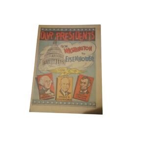 1950s BOOKLET, OUR PRESIDENTS, WASHINGTON-EISENHOWER, Edward's Rochester NY